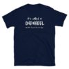 Unisex T-Shirt - It's called a Onewheel and yes, if you're hot, I'm single - Image 2