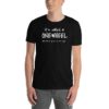 Unisex T-Shirt - It's called a Onewheel and yes, if you're hot, I'm single - Image 3