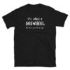 Unisex T-Shirt - It's called a Onewheel and yes, if you're hot, I'm single - Image 6