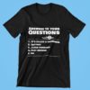 Onewheel Answers to your Questions Tshirt - Image 3